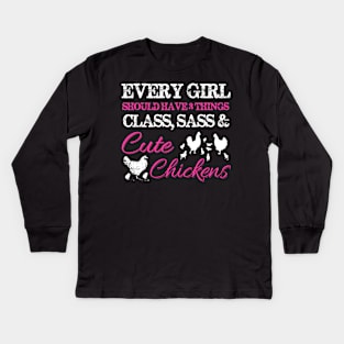 Classy, Sass, and Cute Chickens Kids Long Sleeve T-Shirt